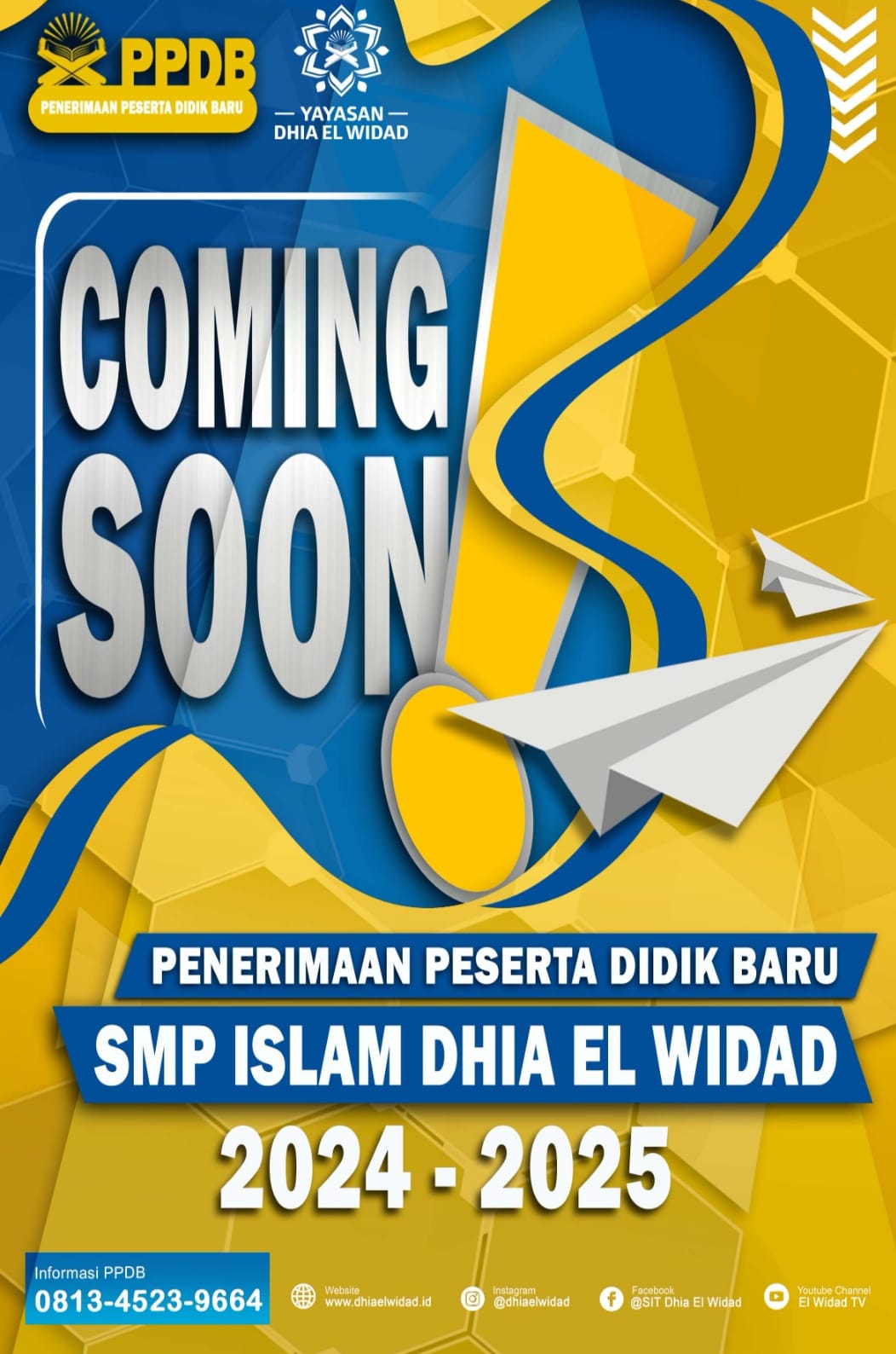 Coming Soon PPDB SMP Dhia El Wida